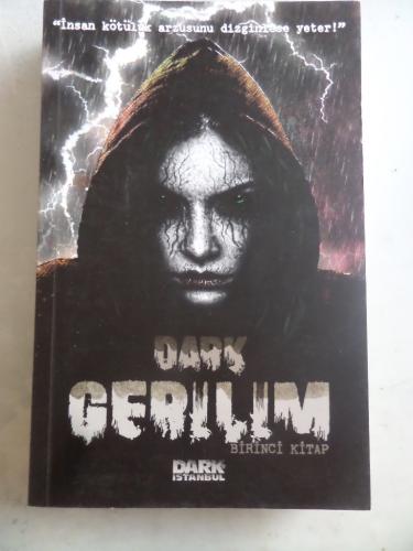 Dark Gerilim Birinci Kitap