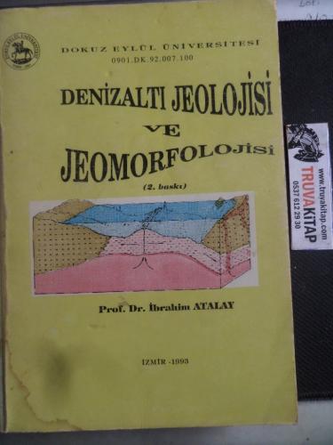 Denizaltı Jeolojisi ve Jeomorfolojisi İbrahim Atalay