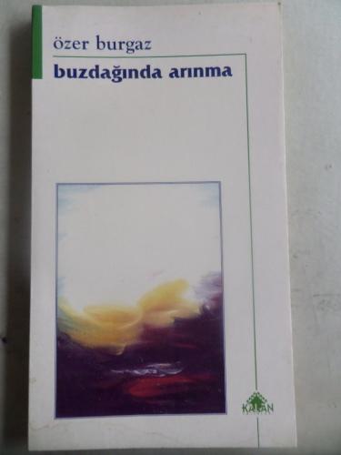 Buzdağında Arınma Özer Burgaz