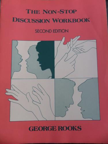 The Non Stop Discussion Workbook George Rooks