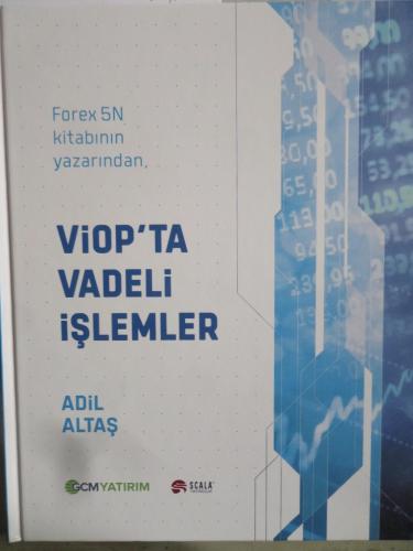 Viop'ta Vadeli İşlemler Adil Altaş