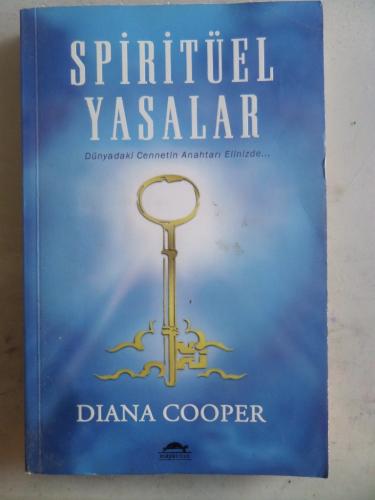 Spiritüel Yasalar Diana Cooper