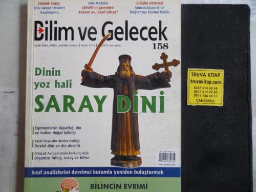 Bilim ve Gelecek 2017 / 158 - Dinin Yoz Hali Saray Dini