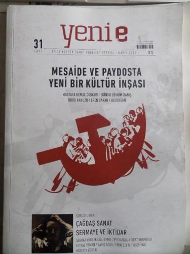 Yenie Aylık Kültür Sanat Edebiyat Dergisi 2019 / 31 - Mesaide ve Paydo