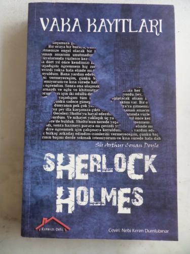 Sherlock Holmes Vaka Kayıtları Sir Arthur Conan Doyle