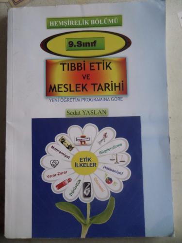 9. Sınıf Tıbbi Etik ve Meslek Tarihi Sedat Yaslan