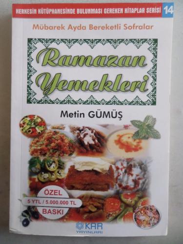 Ramazan Yemekleri Metin Gümüş