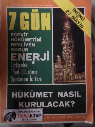 7 Gün Dergisi 1973 / 60 - Ecevit Hükümetini Bekliyen Sorun Enerji