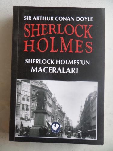 Sherlock Holmes'un Maceraları Sir Arthur Conan Doyle