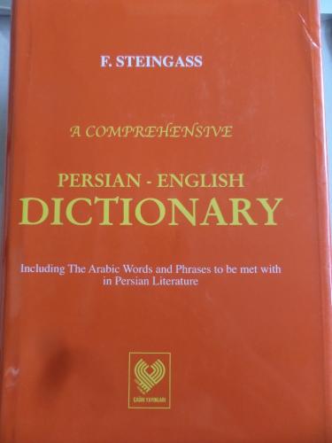 A Comprehensive Persian - English Dictionary F. Steingass