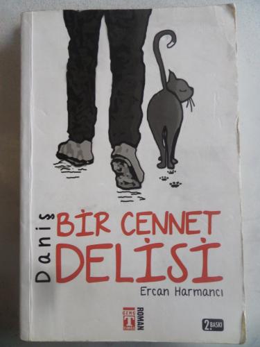 Daniş Bir Cennet Delisi Ercan Harmancı