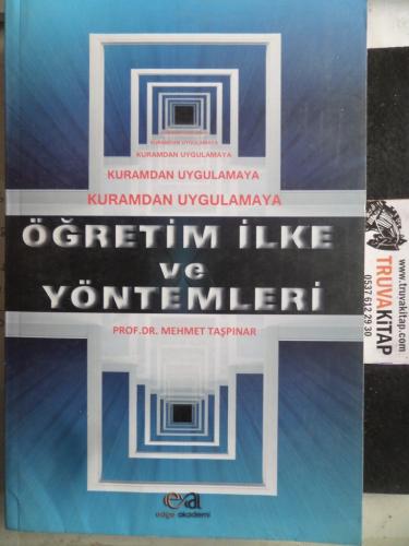 Kuramdan Uygulamaya Öğretim İlke ve Yöntemleri CD'li Mehmet Taşpınar