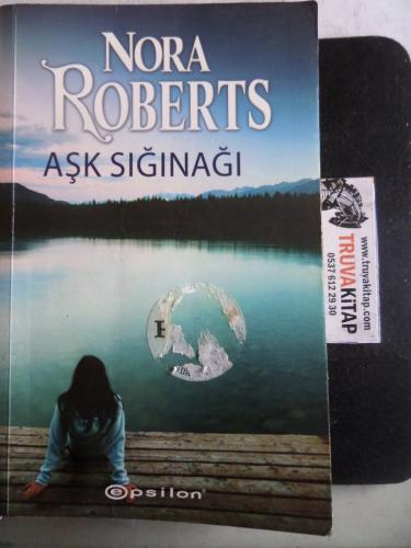 Aşk Sığınağı Nora Roberts