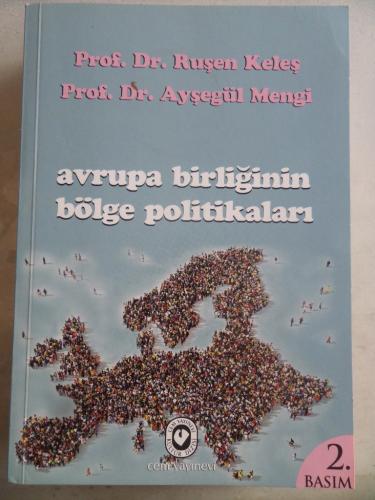 Avrupa Birliğinin Bölge Politikaları Ruşen Keleş