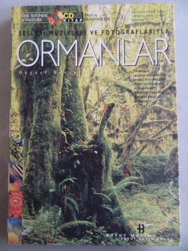 Sesleri Müzikleri ve Fotoğraflarıyla Ormanlar CD'li