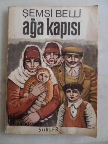 Ağa Kapısı Şemsi Belli