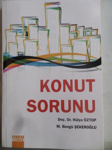 Konut Sorunu Hülya Öztop