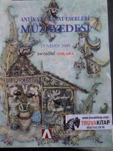 Antika ve Sanat Eserleri Müzayedesi 19 Nisan 2009