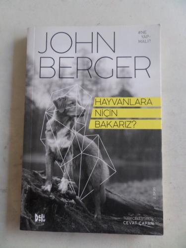 Hayvanlara Niçin Bakarız ? John Berger