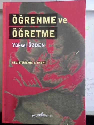 Öğrenme ve Öğretme Yüksel Özden