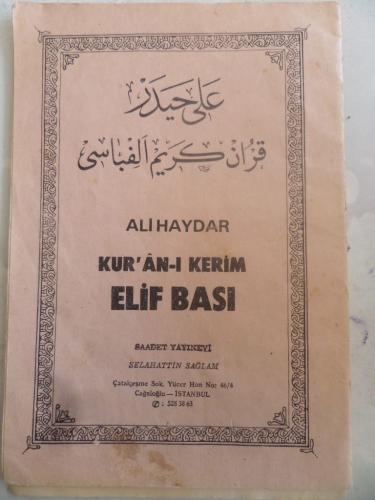 Kur'an-ı Kerim Elif Bası Ali Haydar