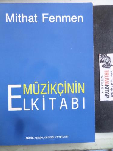 Müzikçinin Elkitabı Mithat Fenmen