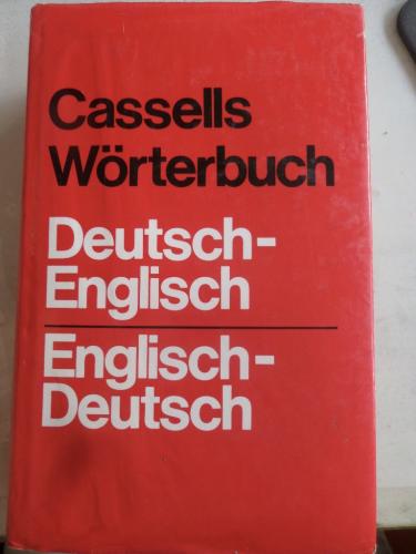 Cassells Wörterbuch Deutsch - English / English - Deutsch Harold T. Be