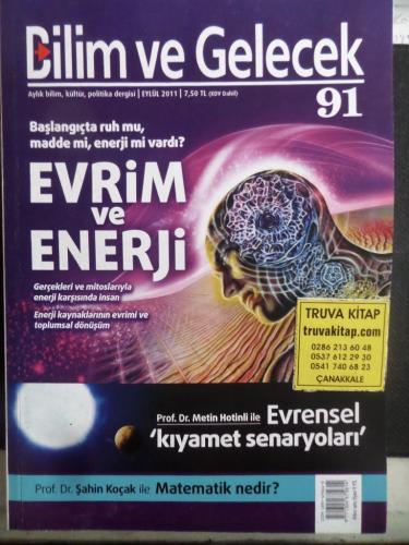 Bilim ve Gelecek 2011 / 91 - Evrim ve Enerji