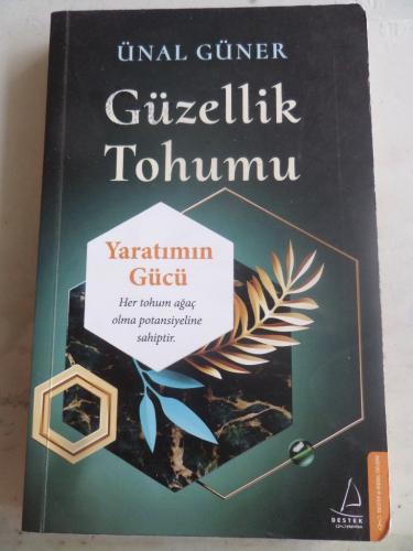 Güzellik Tohumu Ünal Güner