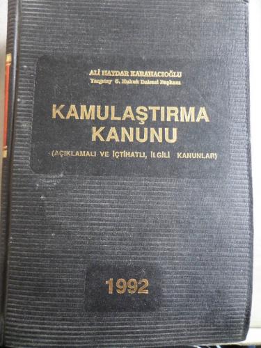 Kamulaştırma Kanunu Ali Karahacıoğlu