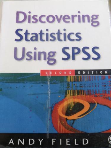 Discovering Statics Using SPSS Andy Field