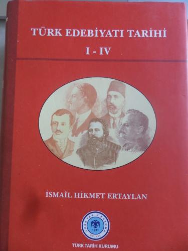 Türk Edebiyatı Tarihi I - IV İsmail Hikmet Ertaylan