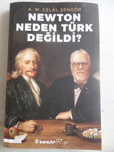 Newton Neden Türk Değildi ? A. M. Celal Şengör