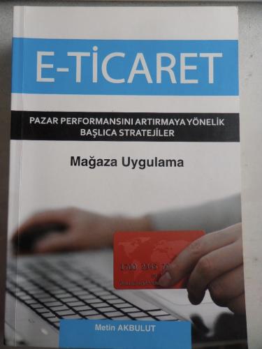 E-Ticaret Metin Akbulut