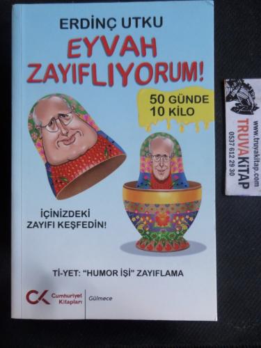 Eyvah Zayıflıyorum Erdinç Utku