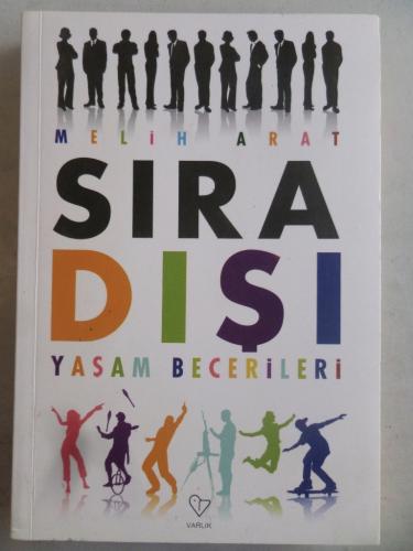 Sıra Dışı Yaşam Becerileri Melih Arat