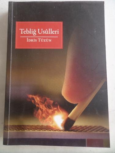 Tebliğ Usulleri İdris Tüzün