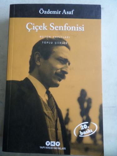 Çiçek Senfonisi Özdemir Asaf