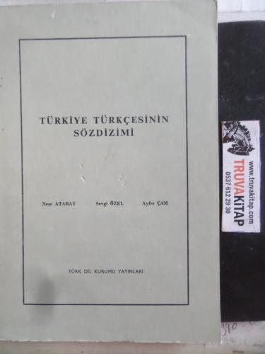 Türkiye Türkçesinin Sözdizimi Neşe Atabay