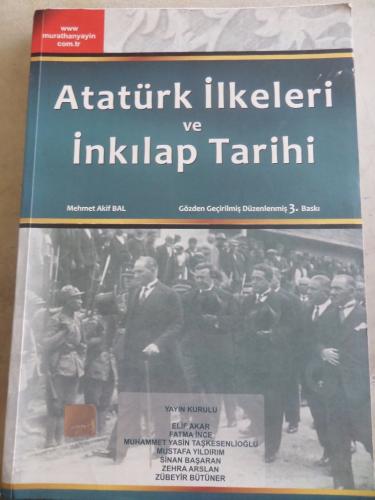 Atatürk İlkeleri ve İnkılap Tarihi Mehmet Akif Bal