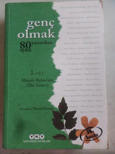 Genç Olmak 80 Yazardan 80 Öykü 1. Cilt Hüseyin Rahmi Gürpınar