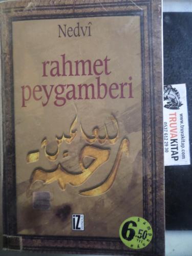 Rahmet Peygamberi Ebu'l Hasan Ali En-Nedvi