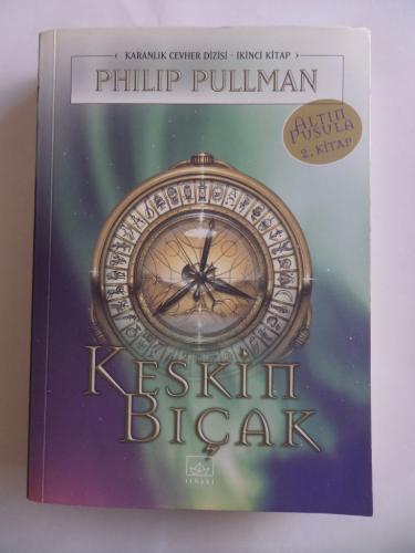 Keskin Bıçak İkinci Kitap Philip Pullman