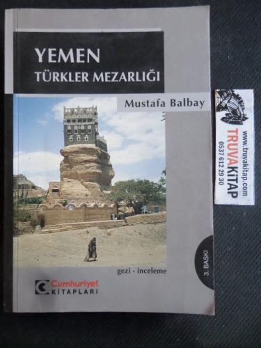 Yemen Türkler Mezarlığı Mustafa Balbay