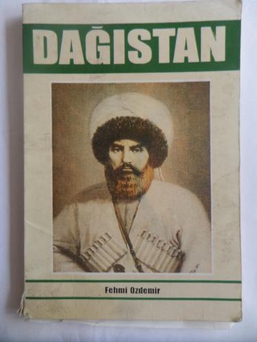 Dağıstan Fehmi Özdemir