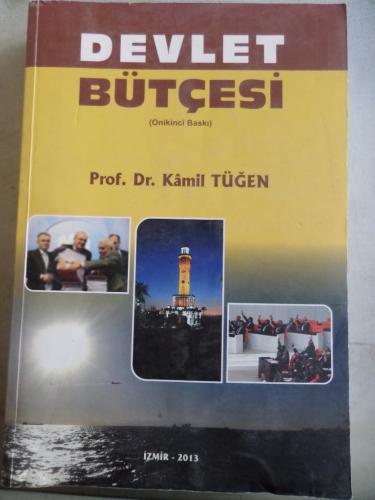 Devlet Bütçesi Doç. Dr. Kamil Tüğen