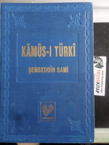 Kamus-ı Türki Şemseddin Sami