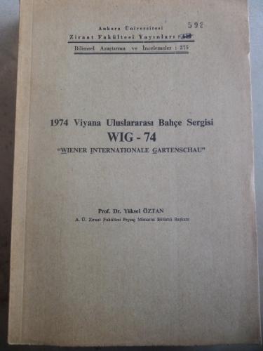 1974 Viyana Uluslararası Bahçe Sergisi WIG-74 Yüksel Öztan