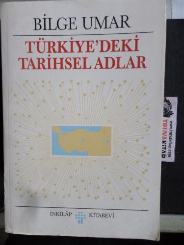 Türkiye'deki Tarihsel Adlar Bilge Umar