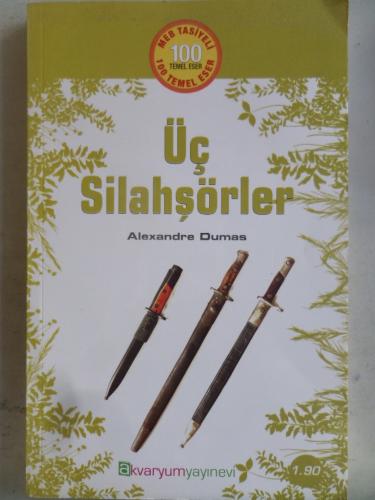 Üç Silahşörler Alexandre Dumas